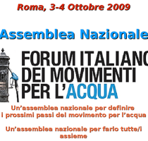 Roma, 3-4 ottobre 2009, Assemblea nazionale Forum Italiano dei Movimenti per l’Acqua